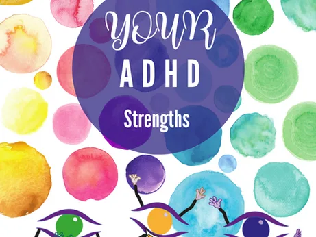 Uncovering the Hidden Strengths of ADHD…
